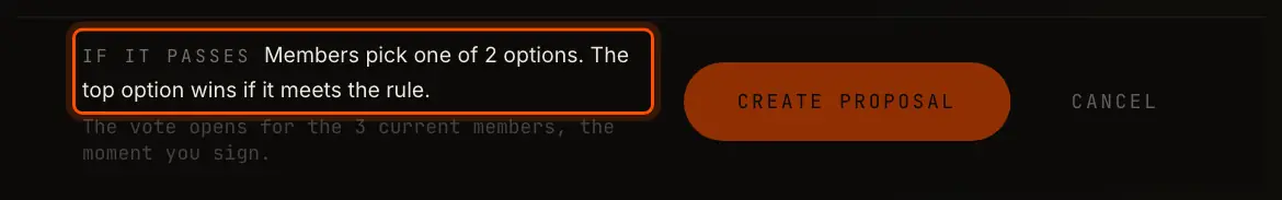 The bar along the bottom: If it passes, who votes, and Create proposal