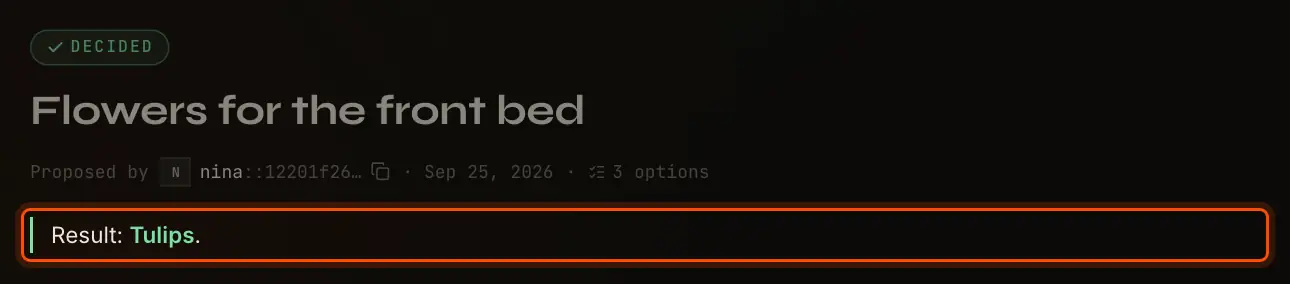A decided choice: the Decided badge and Result: Tulips.
